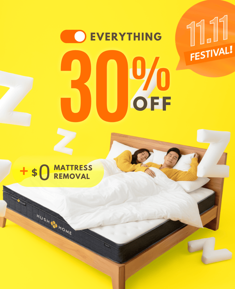 singles day promotion 2025 the best mattress, pillows, bed frames, bed sheets, duvet and bedding store in Hong Kong by hush Home